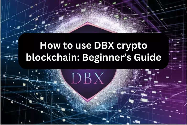 DBX Crypto blockchain